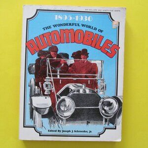 The Wonderful world of Automobiles 1895-1930